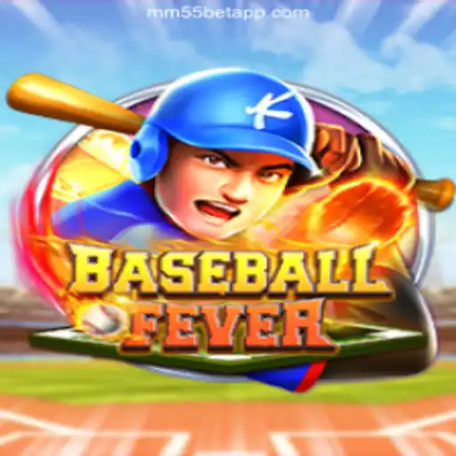 BaseballFever: A New Era of Gaming with mm55bet