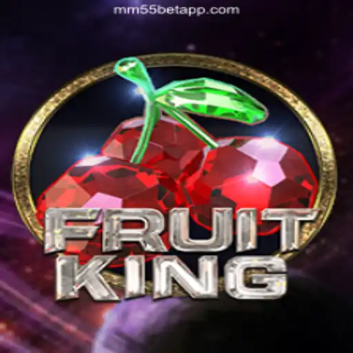 Exploring the Exciting World of FruitKing and mm55bet