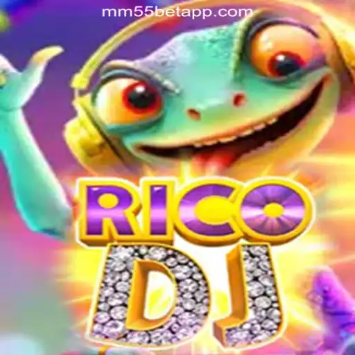 RicoDJ: Unveiling the Future of Digital Gaming on MM55bet